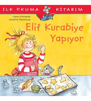 İlk Okuma Kitabım - Elif Kurabiye Yapıyor