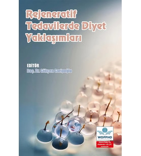 Rejeneratif Tedavilerde Diyet Yaklaşımları