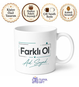 İsme Özel Farklı Ol Yazılı Kupa Bardak Özel Tasarım Baskılı Hediye