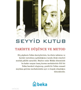 Tarihte Düşünce ve Metod Beka Yayınları Seyyid Kutub