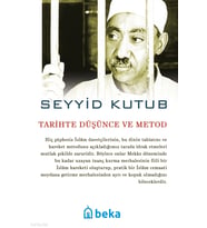 Tarihte Düşünce ve Metod Beka Yayınları Seyyid Kutub