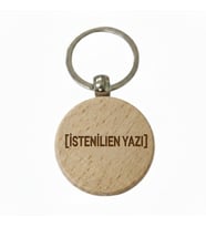 Kişiye Özel Yuvarlak Ahşap Anahtarlık – İstenilen Yazı Lazer Gravür Anahtarlık – Özel Tasarım Kişisel Hediye