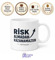 Risk Almadan Kazanamazsın Yazılı Girişimci Motivasyon Kupası Hediye Bardak