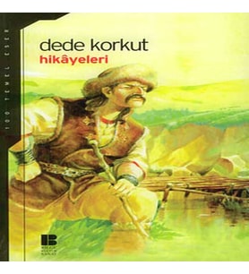 Dede Korkut Hikayeleri (Lise)