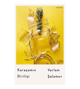 Karaçamın Dirilişi
