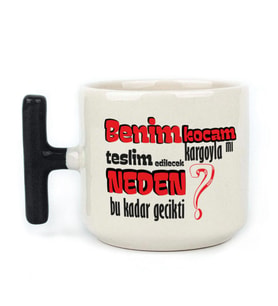 Benim Kocam Kargoyla Mı Teslim Edilecek Baskılı Siyah Kulplu T Kupa