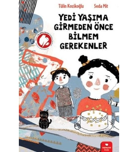 Yedi Yaşıma Girmeden Önce Bilmem Grekenler