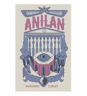 Anılan : Zamanın Bekçileri 1 : Ciltli