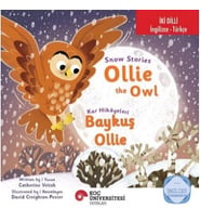 İki Dilli: İngilizce -Türkçe Snow Stories – Ollie The Owl / Kar Hikâyeleri – Baykuş Ollie İngilizce