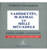 Vahidettin, M. Kemal ve Milli Mücadele