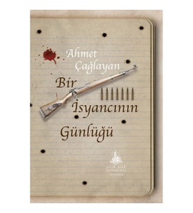 Bir İsyancının Günlüğü