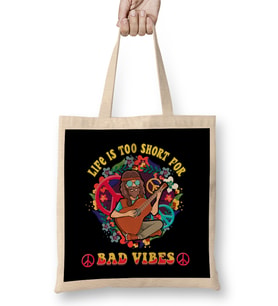 Life Is Too Short For Bad Vibes Guitar Hippie Bez Çanta Uzun Saplı