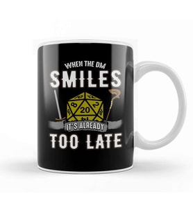 When the DM Smiles It s Already Too Late Gamer Kupa Bardak Porselen
