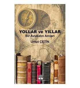 Yollar ve Yıllar