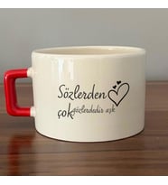 Sözlerden Çok Gözlerdedir Aşk Baskılı Kırmızı Kulplu C Fincan
