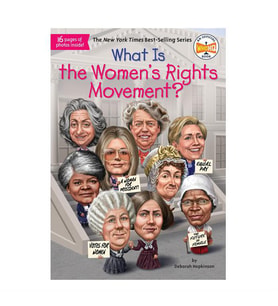 What is the Women’s Rights Movement - Penguin Workshop