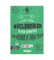 Ankara Yayıncılık Ankara Yayıncılık 6. Sınıf Güçlendiren Din Kültürü Ve Ahlak Bilgi (Çok Renkli)