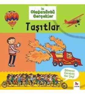 İlk Olağanüstü Gerçekler Taşıtlar