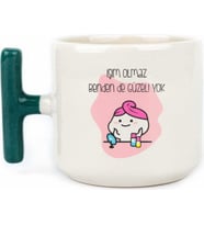 Tanem Işim Olmaz Sendende Güzeli Yok Tasarımlı Baskılı T Kupa Bardak