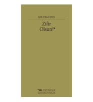 Zifir Olsun!