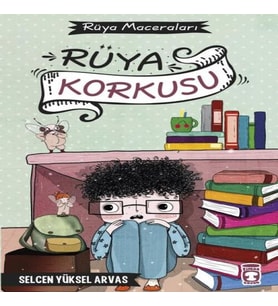 Rüya Korkusu - Rüya Maceraları