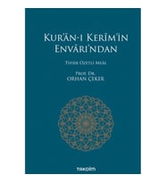Kur’an-ı Kerim’in Envarı’ndan - Tefsir Özetli Meal