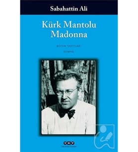 Kürk Mantolu Madonna - Sabahattin Ali