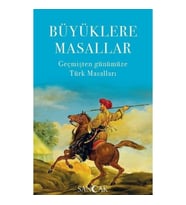 Büyüklere Masallar - Geçmişten Günümüze Türk Masalları