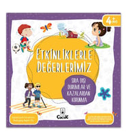 Etkinliklerle Değerlerimiz - Sıra Dışı Durumlar ve Kazalardan Korunma