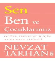 Sen Ben ve Çuklarımız