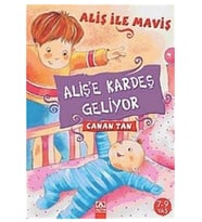 Alişe Kardeş Geliyor - Canan Tan