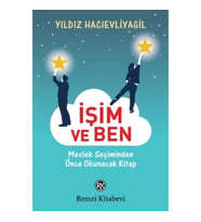 İşim ve Ben