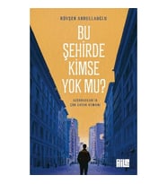 Bu Şehirde Kimse Yok mu?