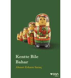 Kentte Bile Bahar