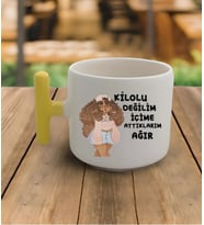 Tanem Kilolu Değilim Içime Attıklarım Ağır - T Kulp Kupa