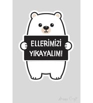 Sevimli Siyah Ayıcık Sticker Ellerimizi Yıkayalım Etiketi