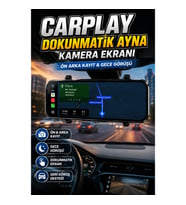 CarPlay Dokunmatik Ayna Kamera Ekranı – Ön Arka Kayıt ve Gece Görüşü