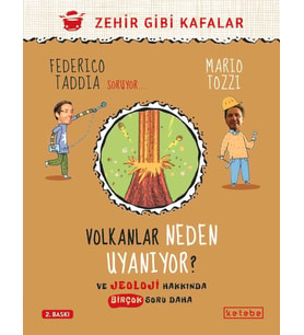 Volkanlar Neden Uyanıyor?