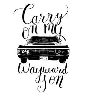 Supernatural - Yolsuz Oğluma Devam Et Tablo Ahşap Poster Dekoratif