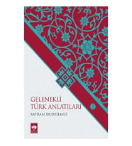 Gelenekli Türk Anlatıları