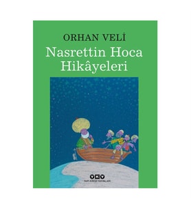 Nasrettin Hoca Hikayeleri Orhan Veli Kanık Yapı Kredi Yayınları
