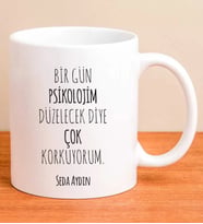 Psikolojim Kişiye Özel Kupa