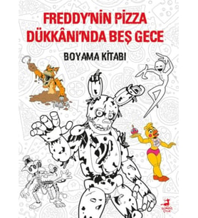 Freddy’nin Pizza Dükkânı’Nda Beş Gece : Boyama Kitabı