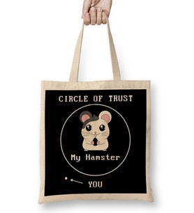 Adorable Circle Of Trust My Hamster You Cute Pun Bez Çanta Uzun Saplı