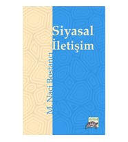 Siyasal İletişim & Alacakaranlığın İki Atlısı Siyaset ve Medya