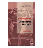 Kızıl Milyarder: Giangiacomo Feltrinelli