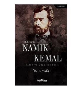 Tek Kitapta Namık Kemal