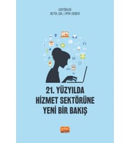 21. Yüzyılda Hizmet Sektörüne Yeni Bir Bakış