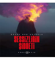 Sessizliğin Şiddeti