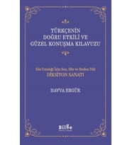 Türkçenin Doğru Etkili ve Güzel Konuşma Kıluzu